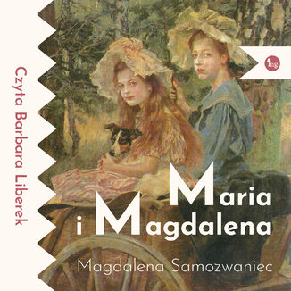 Maria i Magdalena Magdalena Samozwaniec - okladka książki