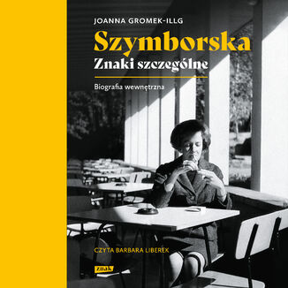 Szymborska. Znaki szczególne Joanna Gromek-Illg - audiobook MP3