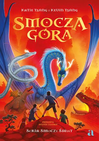 Smocza Góra Katie Tsang, Kevin Tsang - okladka książki