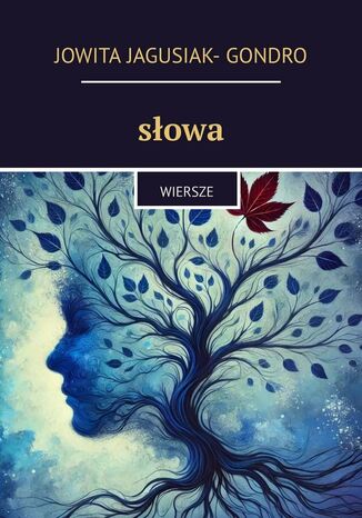 słowa Jowita Jagusiak-Gondro - okladka książki