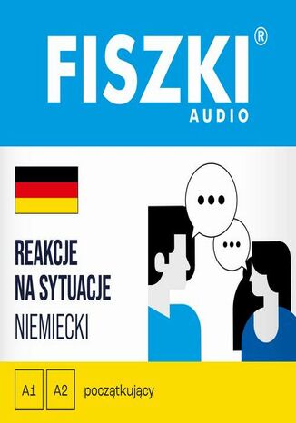 FISZKI audio - niemiecki - Reakcje na sytuacje Aleksandra Ciecierzyńska - okladka książki