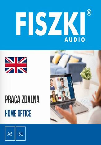 FISZKI audio - angielski - Praca zdalna Agnieszka Żebracka-Walasek - okladka książki