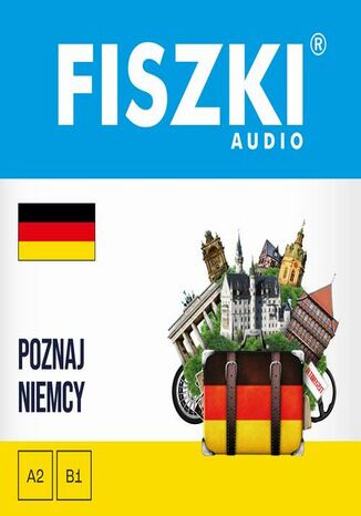 FISZKI audio - niemiecki - Poznaj Niemcy Kinga Perczyńska - okladka książki