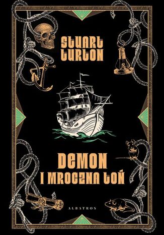 DEMON I MROCZNA TOŃ Stuart Turton - okladka książki