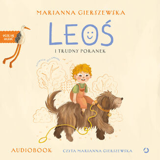 Leoś i trudny poranek Marianna Gierszewska - okladka książki