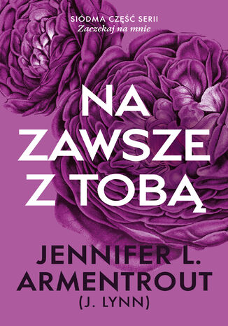 Na zawsze z tobą Jennifer L. Armentrout - okladka książki