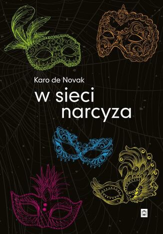 W sieci narcyza Karo de Novak - okladka książki