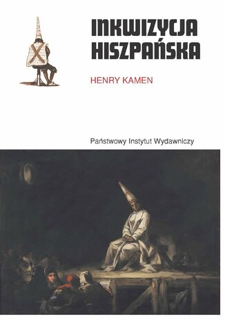 Inkwizycja hiszpańska Henry Kamen - okladka książki