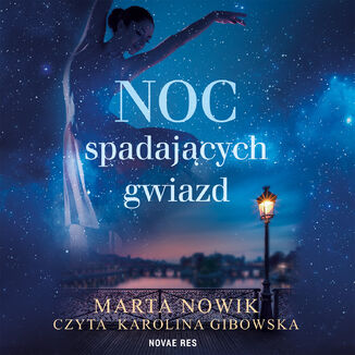 Noc spadających gwiazd Marta Nowik - audiobook MP3