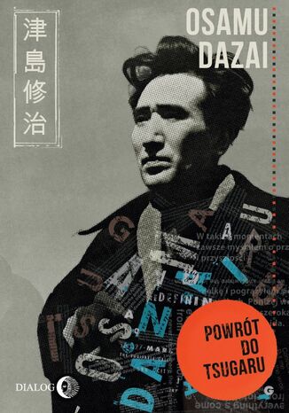Powrót do Tsugaru Osamu Dazai - okladka książki