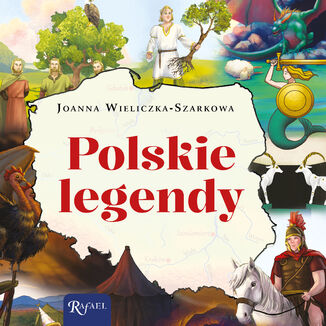 Polskie legendy Joanna Wieliczka-Szarkowa - okladka książki