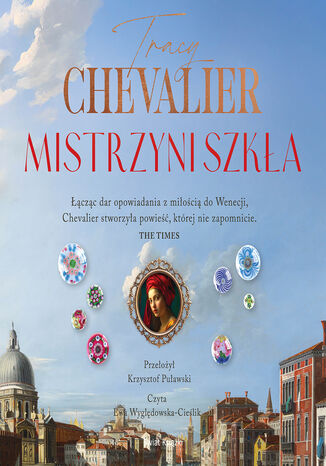Mistrzyni szkła Tracy Chevalier - audiobook MP3