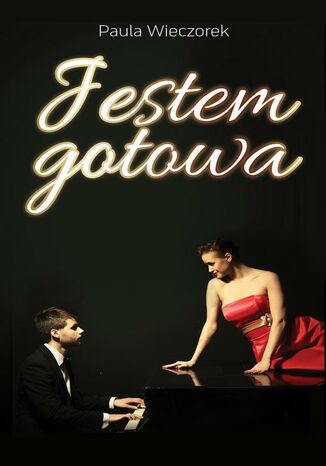 Jestem gotowa Paula Wieczorek - okladka książki