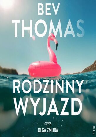 Rodzinny wyjazd Bev Thomas - audiobook MP3