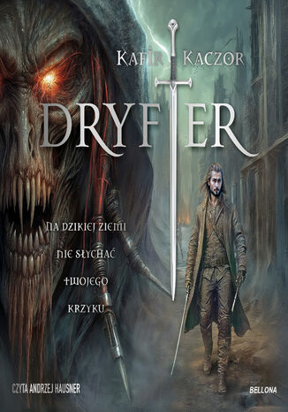 Dryfter Kafir, Kaczor - audiobook MP3