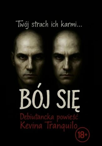 THE Twins. Bój się Kevin Tranquilo - okladka książki