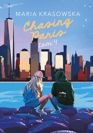 Chasing Paris (t.4) Maria Krasowska - okladka książki