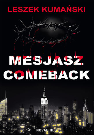 Mesjasz. Comeback Leszek Kumański - okladka książki