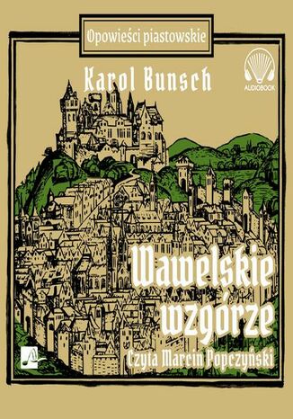 Wawelskie wzgórze Karol Bunsch - okladka książki