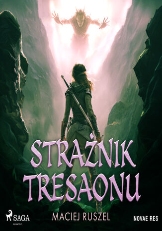 Strażnik Tresaonu Maciej Ruszel - okladka książki