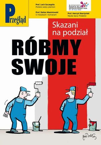 Przegląd. 23 Jerzy Domański, Robert Walenciak, Grzegorz Rudnik, Jan Widacki, Andrzej Sikorski, Roman Kurkiewicz, Tomasz Jastrun, Wojciech Kuczok, Bohdan Piętka, Anna Materska-Sosnowska, Piotr Kimla, Chrystian Ślusarczyk, Bogdan Góralczyk, Agnieszka Zakrzewicz, Tomasz Miłkowski, Stefan Niesiołowski, Marek Górlikowski, Jonathan Kennedy - okladka książki