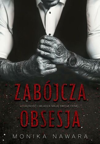 Zabójcza Obsesja Monika Nawara - okladka książki