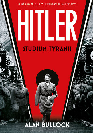 Hitler. Studium tyranii Alan Bullock - okladka książki
