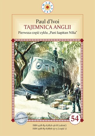 Tajemnica Anglii. Tom 1. Pani kapitan Nilia Paul Ivoi - okladka książki