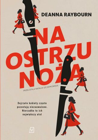 Na ostrzu noża Deana Raybourn - okladka książki