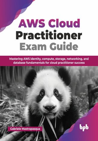 AWS Cloud Practitioner Exam Guide Gabriele Mastrapasqua - okladka książki