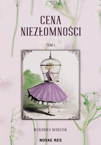 Cena niezłomności Weronika Marciak - okladka książki