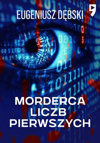 Morderca liczb pierwszych Eugeniusz Dębski - okladka książki