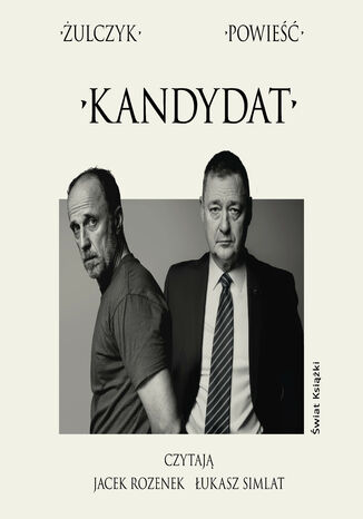 Kandydat Jakub Żulczyk - audiobook MP3