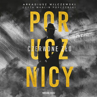 Porucznicy. Czerwone zło Arkadiusz Wilczewski - audiobook MP3