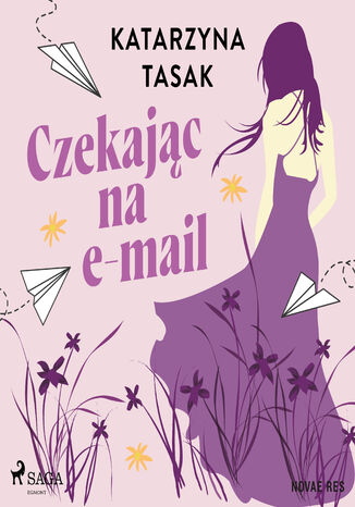 Czekając na email Katarzyna Tasak - okladka książki