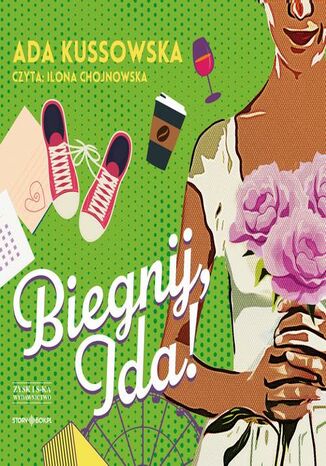 Biegnij, Ida! Ada Kussowska - okladka książki