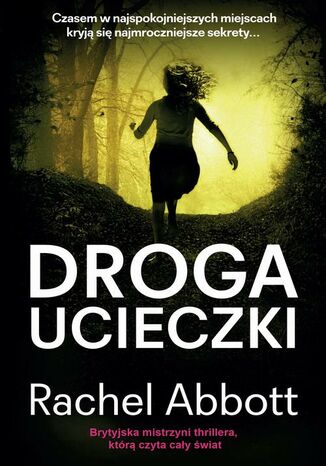 Droga ucieczki Rachel Abbott - okladka książki