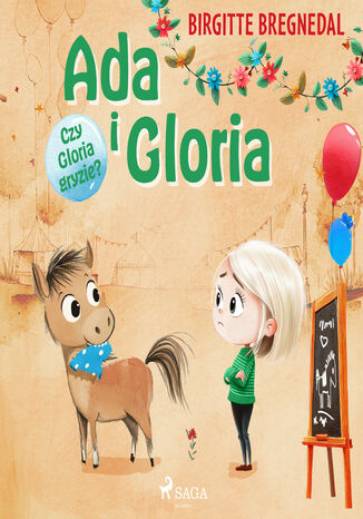 Ada i Gloria 4: Czy Gloria gryzie? (#4) Birgitte Bregnedal - audiobook MP3