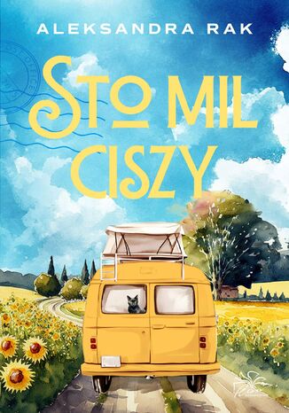 Sto mil ciszy Aleksandra Rak - okladka książki