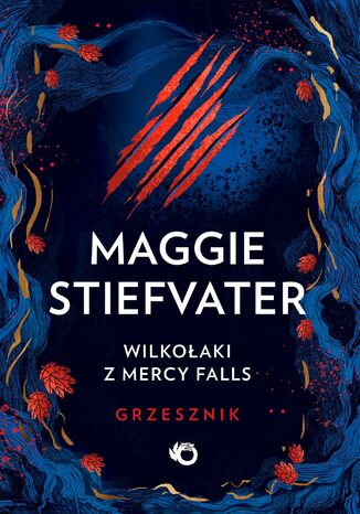 Wilkołaki z Mercy Falls. Grzesznik. Tom 4 Maggie Stiefvater - okladka książki