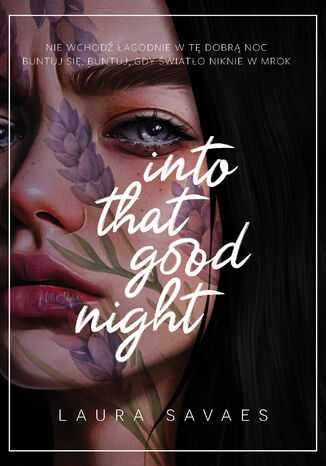 Into That Good Night Laura Savaes - okladka książki