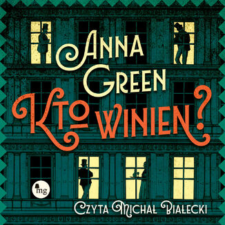 Kto winien? Anna Green - okladka książki