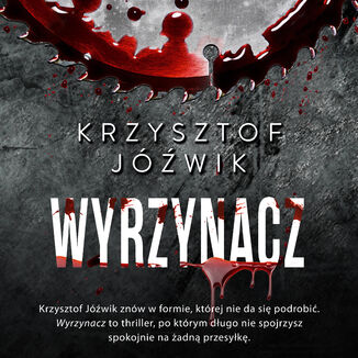 Wyrzynacz Krzysztof Jóźwik - okladka książki