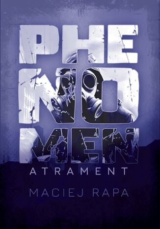 Phenomen Atrament Maciej Rapa - okladka książki