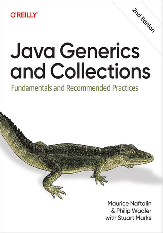 Java Generics and Collections. 2nd Edition Maurice Naftalin, Philip Wadler - okladka książki