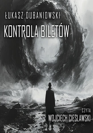 Kontrola biletów Łukasz Dubaniowski - okladka książki