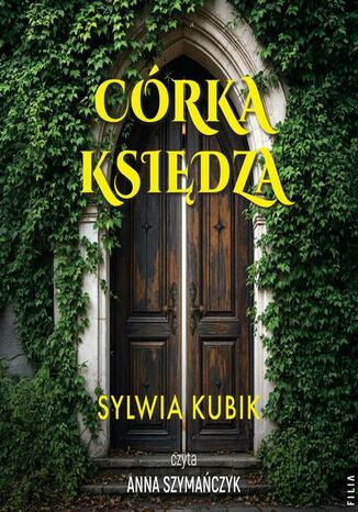 Córka księdza Sylwia Kubik - audiobook MP3