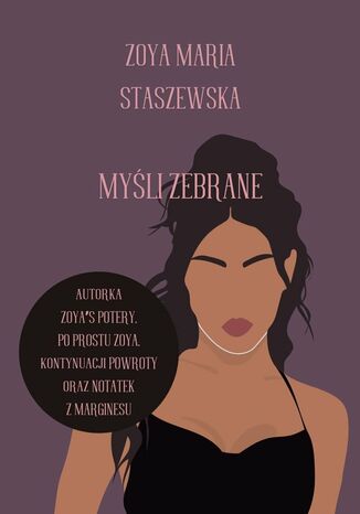 Myśli zebrane Zoya Staszewska - okladka książki