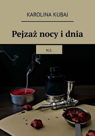 Pejzaż nocy i dnia Karolina Kubaj - okladka książki
