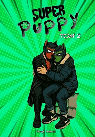 Super Puppy 2 Patryk Stolarski - okladka książki